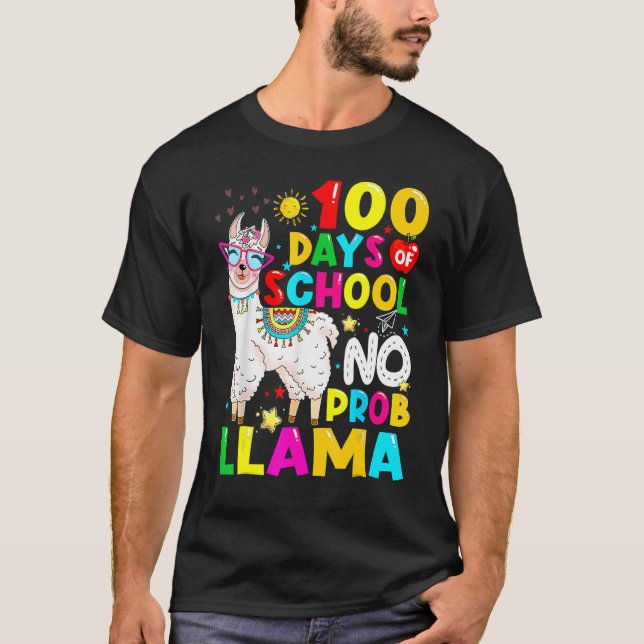 T-shirt 100 Days Of School Shirt No Probllama Llama 100th  (Devant)