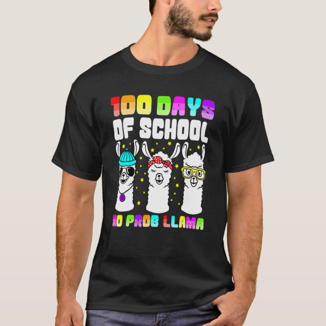 T-shirt 100 Days Of School Shirt No Probllama Llama 100th  (Devant)