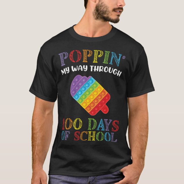 T-shirt 100 days of School Student Teacher Cute Poppin Ice (Devant)