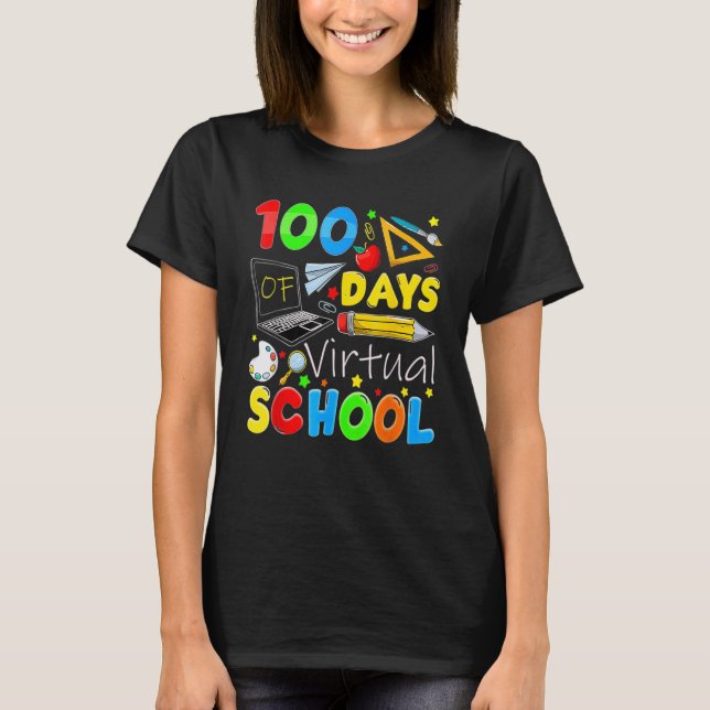 T-shirt 100 Days Of Virtual School Funny 100th Day Of Scho (Devant)