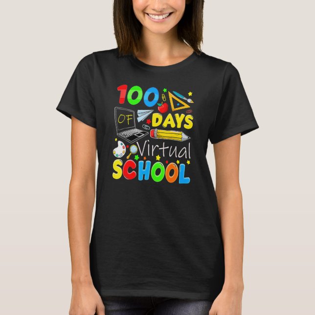 T-shirt 100 Days Of Virtual School Funny 100th Day Of Scho (Devant)