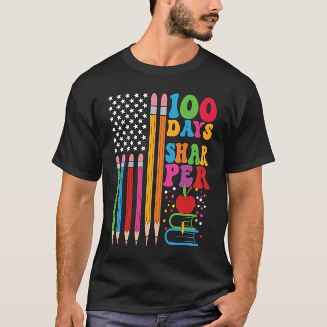 T-shirt 100 Days Sharper Flag Teacher Happy 100th Day Of S (Devant)