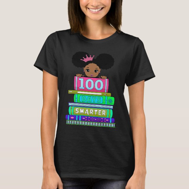 T-shirt 100 Days Smarter 100th Day Of School Black Girl Ma (Devant)