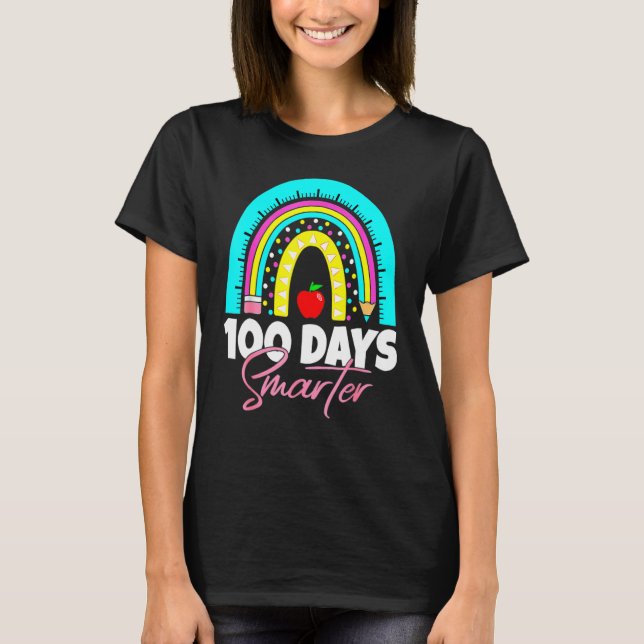 T-shirt 100 Days Smarter Funny 100th Day Of School Rainbow (Devant)