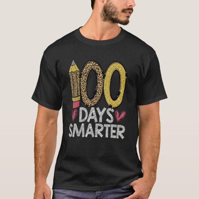 T-shirt 100 Days Smarter Leopard 100th Day Of School Teach (Devant)