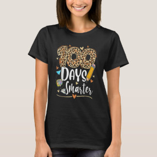 T-shirt 100 Days Smarter Leopard Happy 100th Day Of School