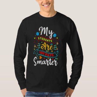 T-shirt 100 Days Smarter Students Teacher 100th Day of Sch