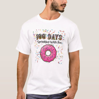 T-shirt 100 Days Sprinkled With Fun Doughnut Frosting And