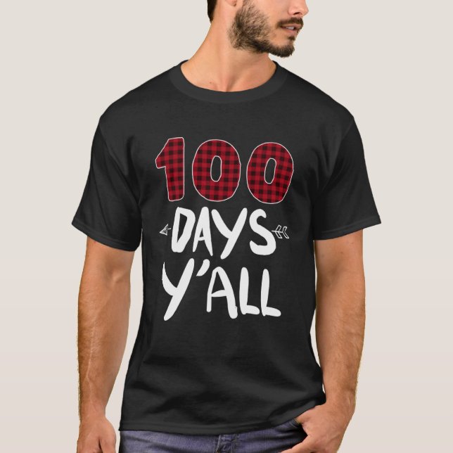 T-shirt 100 Days Y all 100th Day Of School Plaid Teacher A (Devant)