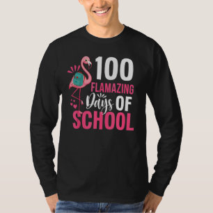 T-shirt 100 Flamazing Days Of School Flamant rose 100th Da