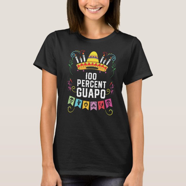 T-shirt 100% Guapo Espagne Mexique Pride Latino (Devant)