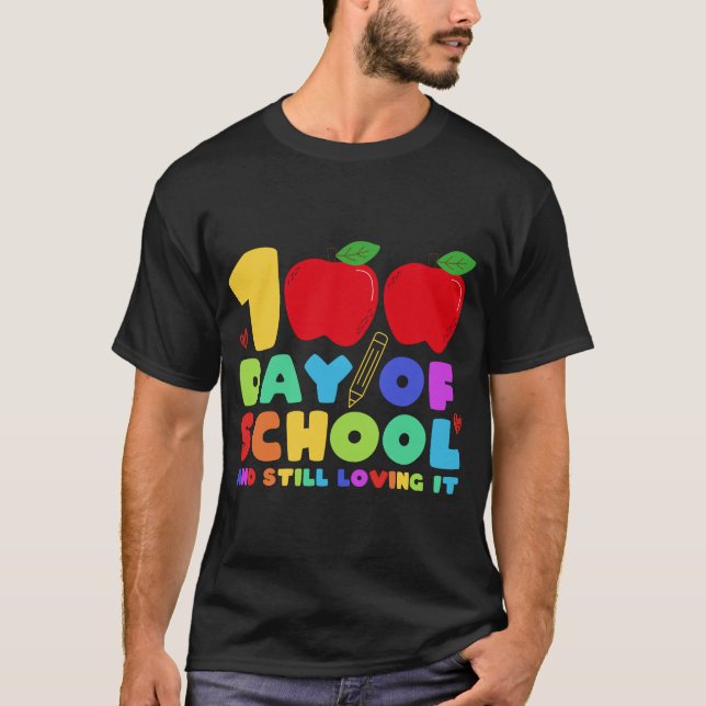 T-shirt 100 Jour D'École Et Toujours Aimer Il Enseignant G (Devant)