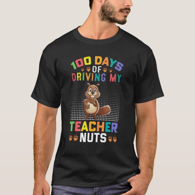T-shirt 100 jours à rendre mon professeur fou écureuil (Devant)