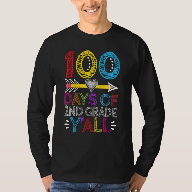 T-shirt 100 Jours De 2E Année Y'all Enseignant de coeur Ét (Devant)