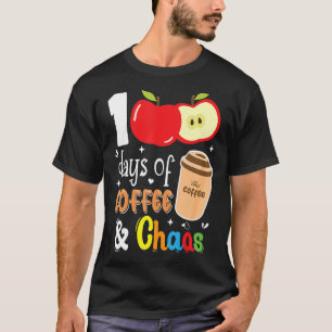 T-shirt 100 Jours De Café & Chaos 100ème Jour Enseignement