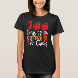 T-shirt 100 Jours De Café Et Chaos 100E Jour De L'École T
