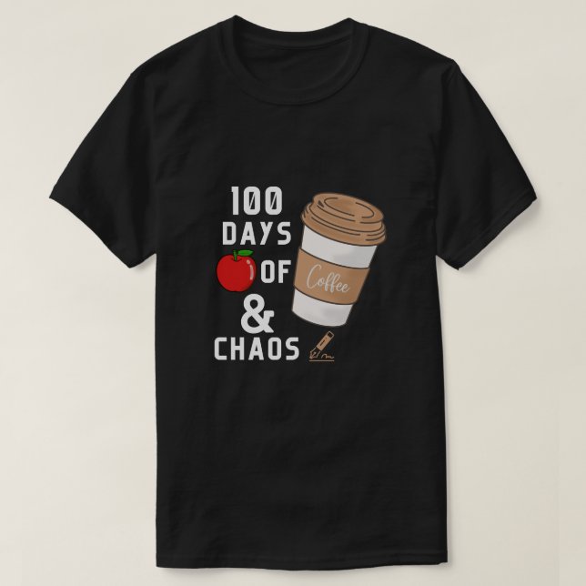 T-shirt 100 Jours de Café et de Chaos (Design devant)