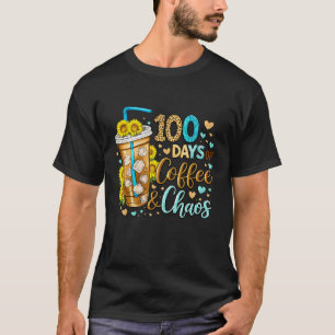 T-shirt 100 jours de café et de chaos, drôle de vie d'ense
