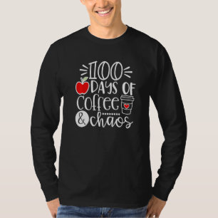 T-shirt 100 Jours De Chaos Café Professeur Heureux 100 Jou