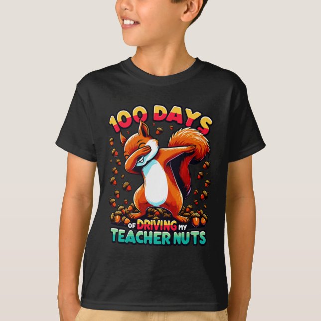 T-shirt 100 Jours De Conduire Mon Enseignant Nuts Dabbing  (Devant)