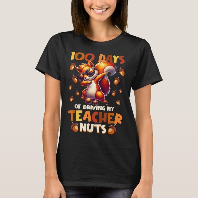 T-shirt 100 Jours De Conduire Mon Enseignant Nuts Drôle Éc (Devant)