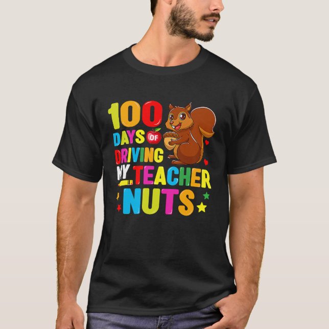 T-shirt 100 Jours De Conduite Mon Enseignant Nuts 100E Jou (Devant)