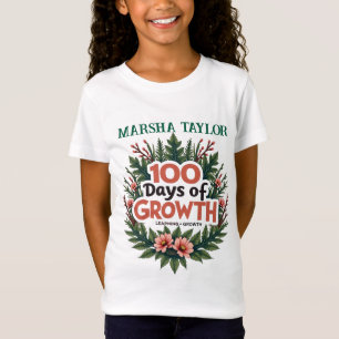T-Shirt 100 jours de croissance : apprentissage et épanoui