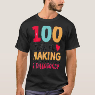 T-shirt 100 Jours De Faire La Différence 100E Jour D'École