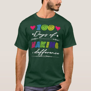 T-shirt 100 Jours De Faire Une Différence Chemise