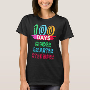 T-shirt 100 Jours de l'école Kinder Smarter Enseignant plu