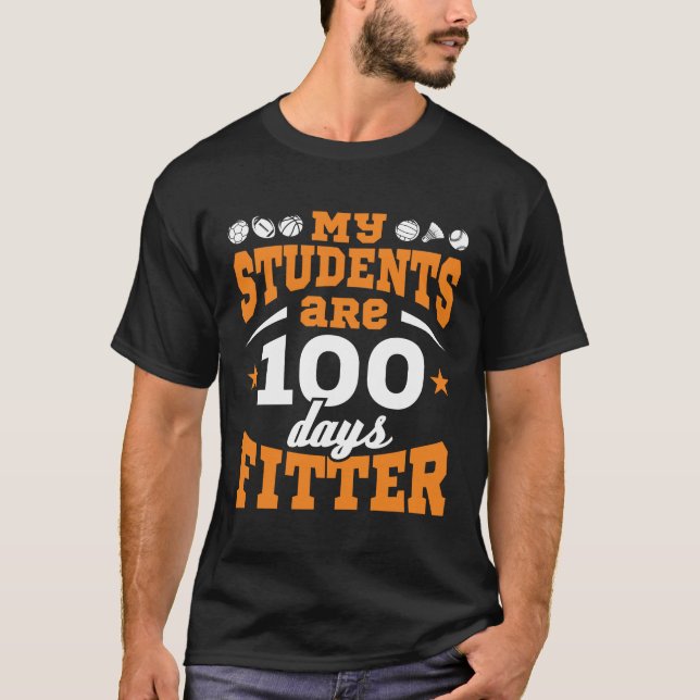 T-shirt 100 Jours de l'école PE Enseignant 100 Jours Fitte (Devant)