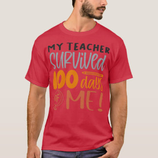 T-shirt 100 jours de moi mon professeur a survécu 100 jour