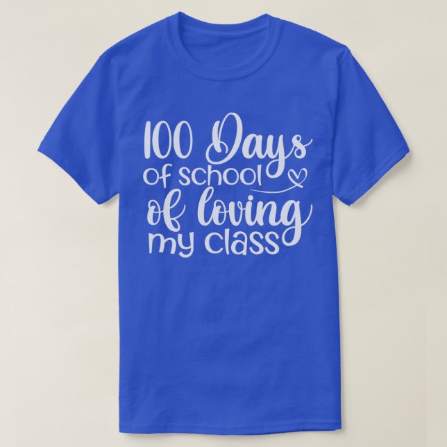 T-shirt 100 jours d'école d'amour Ma classe 1 (Design devant)