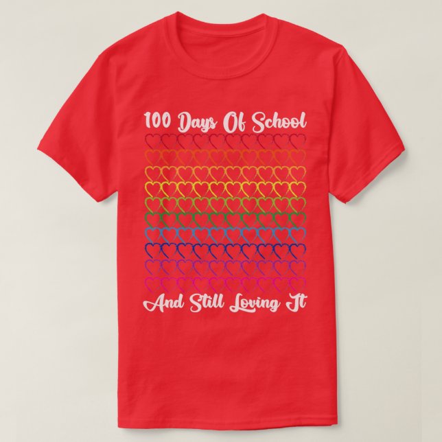 T-shirt 100 Jours D'École Et Toujours Aimer Enseignant Ou (Design devant)