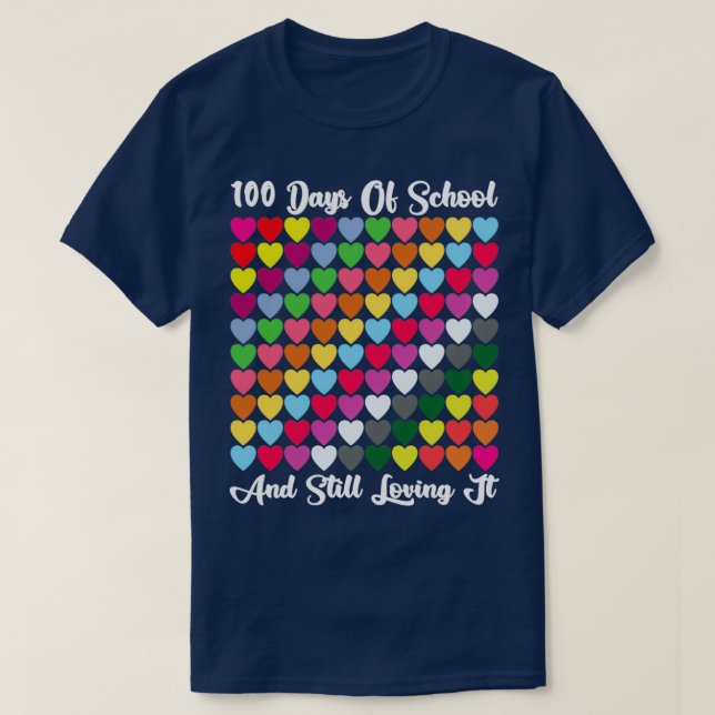 T-shirt 100 Jours D'École Et Toujours Aimer Enseignant Ou (Design devant)
