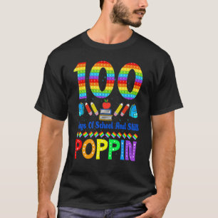 T-shirt 100 Jours D'école Et Toujours Poppin Professeur Dr