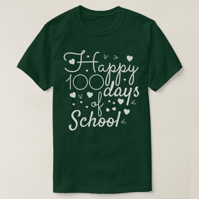 T-shirt 100 Jours d'école Joyeux 100 jours d'école drôle (Design devant)