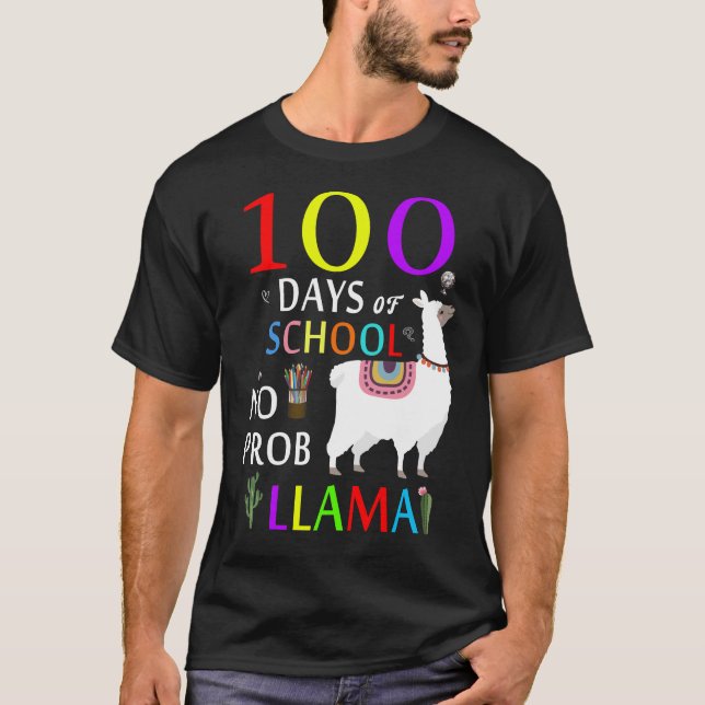 T-shirt 100 jours d'école pas de prob llama (Devant)