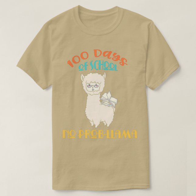 T-shirt 100 jours d'école Pas de problème pour le 100e jou (Design devant)