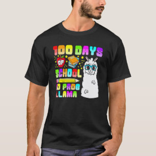 T-shirt 100 Jours D'école Pas De Problème , Professeur Lam