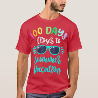 T-shirt 100 Jours D'École Plus Près Vacances D'Été 2