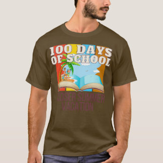 T-shirt 100 Jours D'École Plus Près Vacances D'Été 6