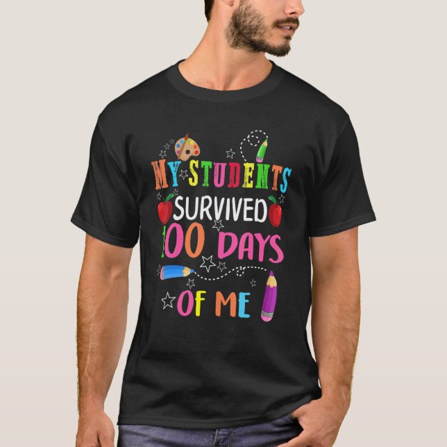 T-shirt 100 Jours D'école Pour Enseignant Mes Élèves Survi (Devant)