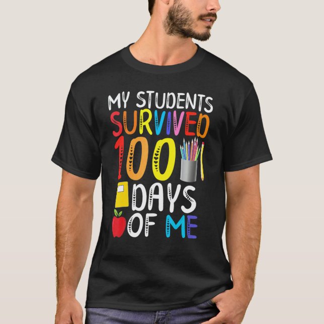 T-shirt 100 jours d'école pour l'enseignant Mes élèves sur (Devant)