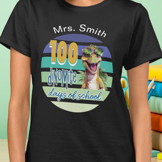 T-shirt 100 Jours d'École Professeur Dinosaure (Dinosaur 100 Days of School Celebration design for elementary school teachers, staff and students. )