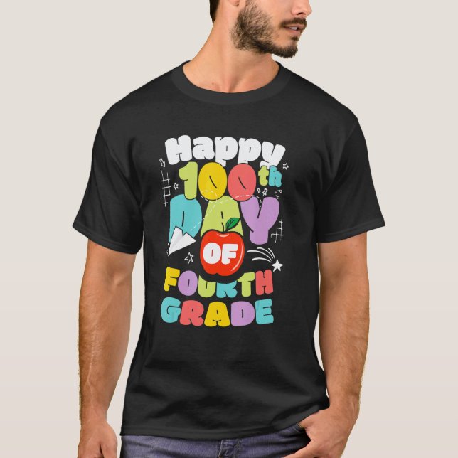 T-shirt 100 Jours D'école Quatrième Année Enseignant Plus  (Devant)