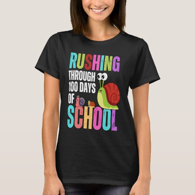 T-shirt 100 Jours D'École Rush Snail Enseignant Cool Étudi (Devant)
