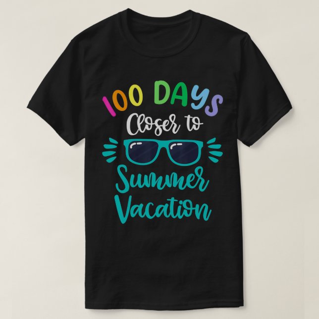 T-shirt 100 Jours D'Enseignant Chemise Enfants Vacat D'Été (Design devant)