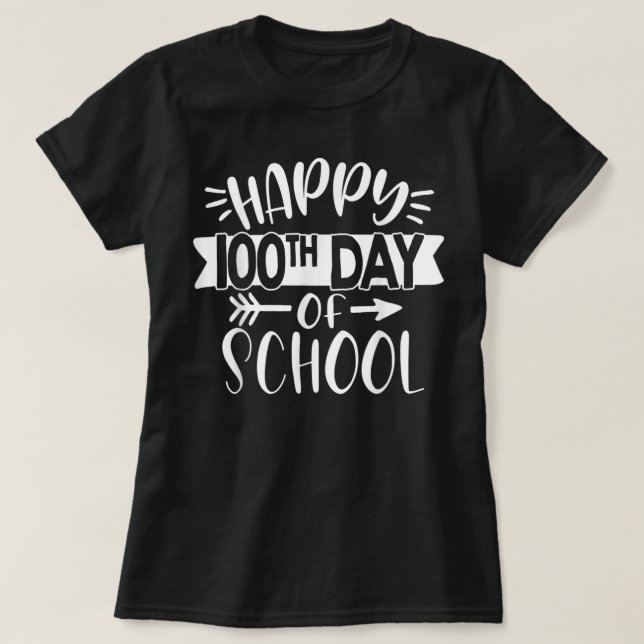 T-shirt 100 Jours D'Enseignant Étudiant De L'École Joyeux  (Design devant)