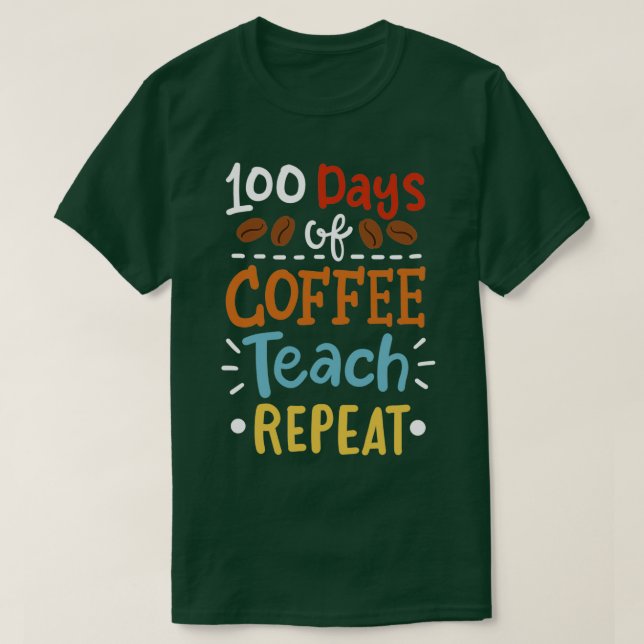 T-shirt 100 jours d'enseignant scolaire 6 (Design devant)